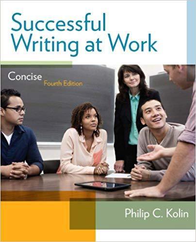 Successful Writing at Work: Concise Edition 4th Edition by Philip C. Kolin