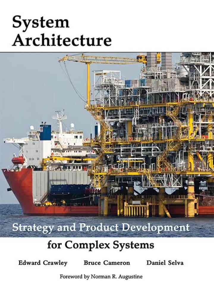 Systems Architecture: Strategy and Product Development for Complex Systems, 1st Edition