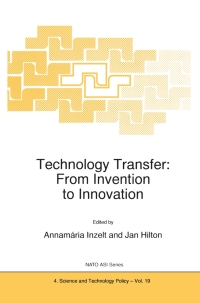 Technology Transfer: From Invention to Innovation