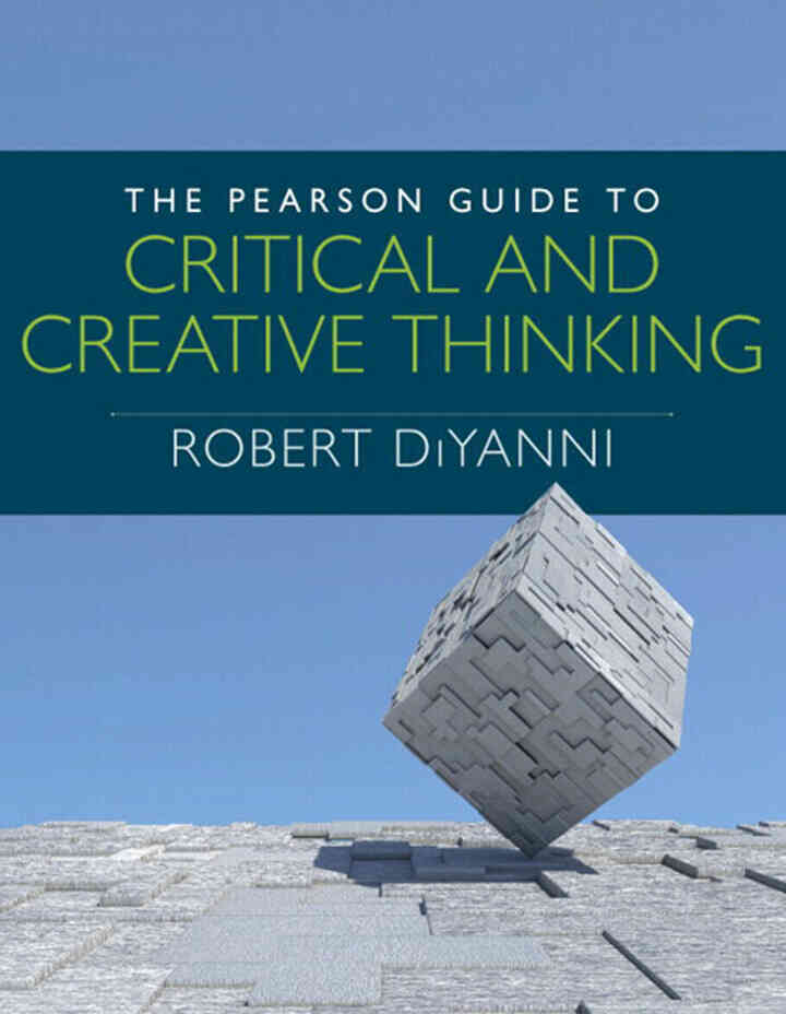 The Pearson Guide to Critical and Creative Thinking, 1st Edition