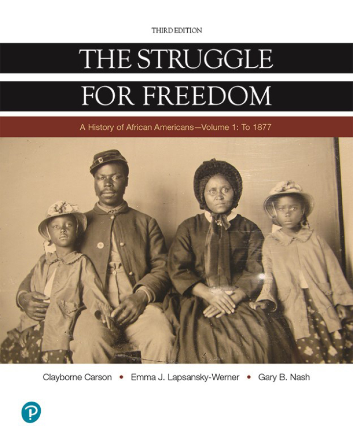 The Struggle for Freedom, Volume 1: To 1877