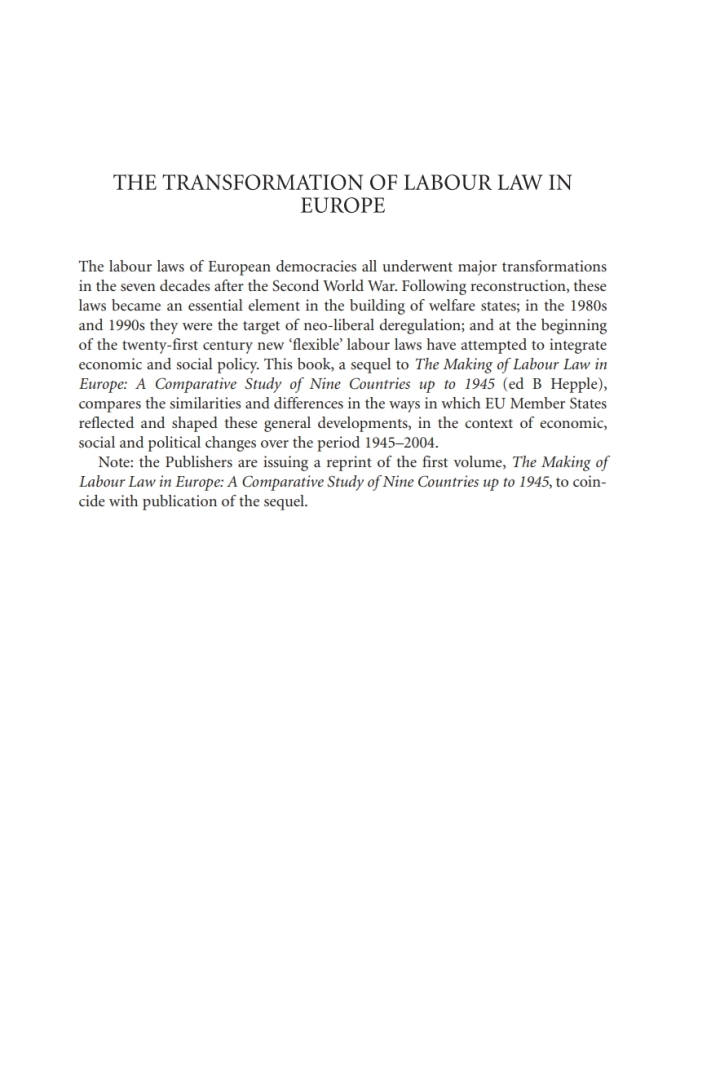The Transformation of Labour Law in Europe: A Comparative Study of 15 Countries 1945-2004