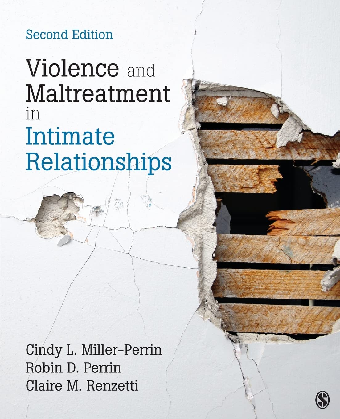 Violence and Maltreatment in Intimate Relationships, 2nd Edition