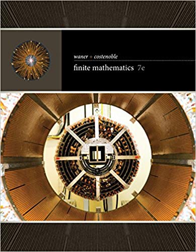 Waner and Costenoble?s Finite Mathematics (7th Edition)