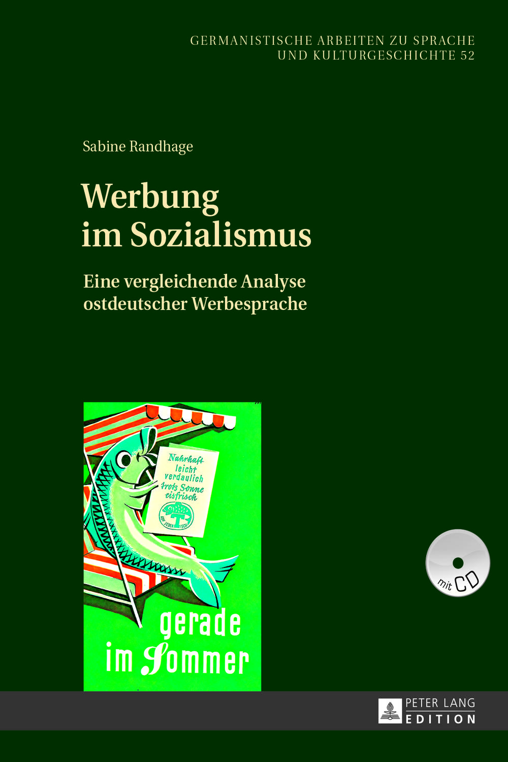 Werbung im Sozialismus: Eine vergleichende Analyse ostdeutscher Werbesprache