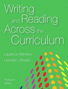 Writing and Reading Across the Curriculum 13th Edition by Laurence Behrens