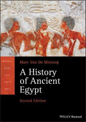 A History Of Ancient Egypt 2Nd Edition