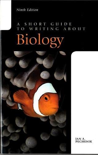 A Short Guide to Writing about Biology � 9th Edition