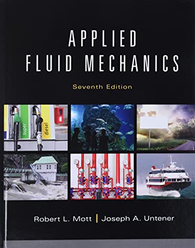 Applied Fluid Mechanics (7th Edition)