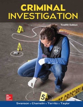 Criminal Investigation � 12th Edition