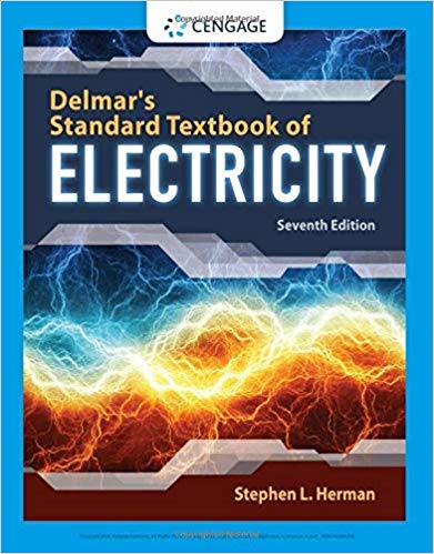Delmar�s Standard Textbook of Electricity 7th Edition