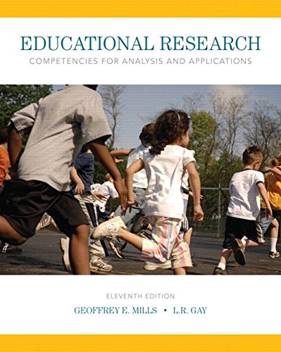 Educational Research: Competencies for Analysis and Applications