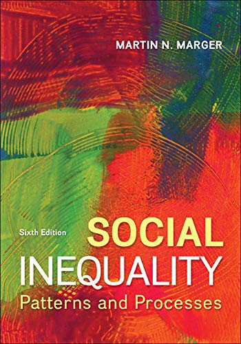Social Inequality: Patterns and Processes � 6th Edition