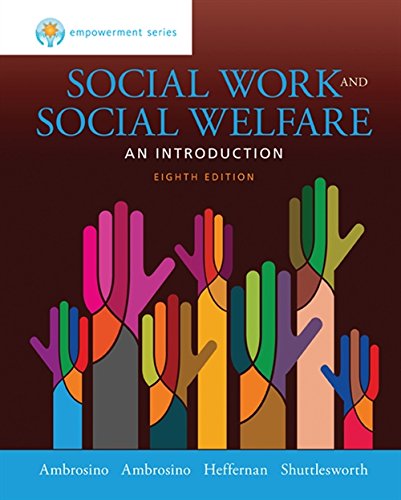 Social Work and Social Welfare: An Introduction � 8th Edition
