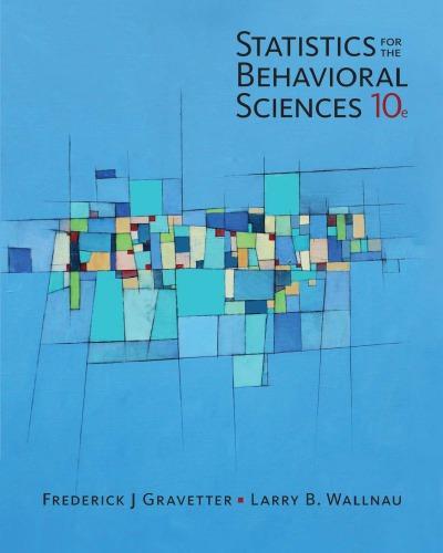 Statistics For The Behavioral Sciences 10Th Edition