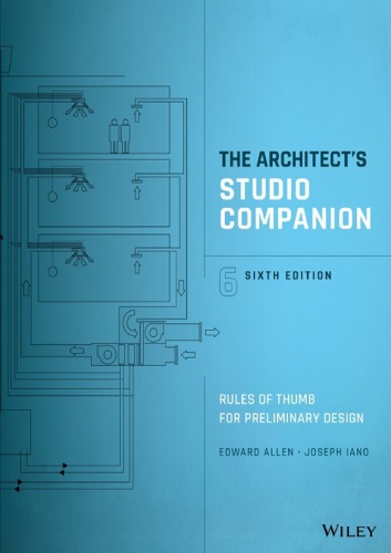 The Architect�s Studio Companion: Rules of Thumb for Preliminary Design