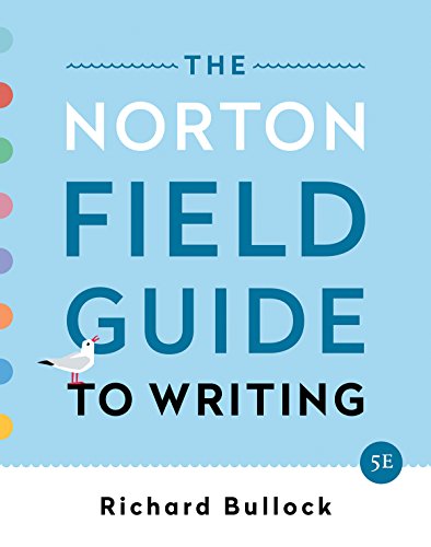 The Norton Field Guide to Writing (Fifth Edition) Fifth-edition