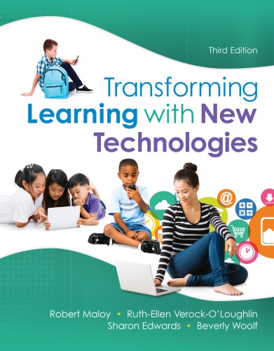 Transforming Learning with New Technologies (What�s New in Curriculum & Instruction)