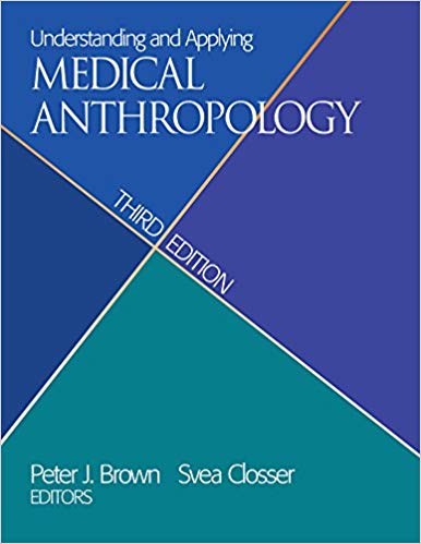 Understanding and Applying Medical Anthropology 3rd Edition