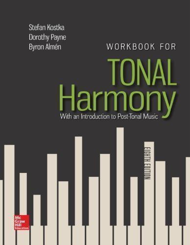Workbook For Tonal Harmony 8Th Edition
