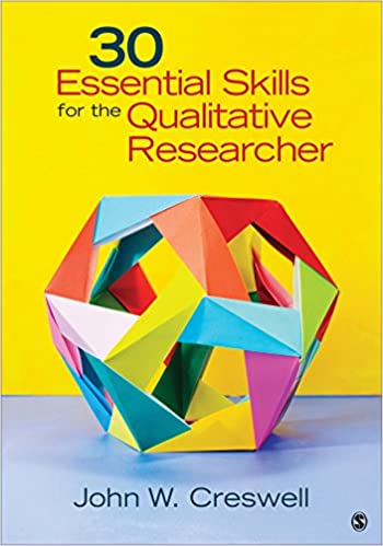 30 Essential Skills for the Qualitative Researcher