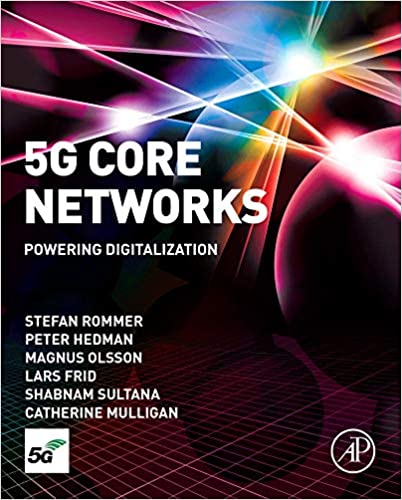 5G Core Networks: Powering Digitalization