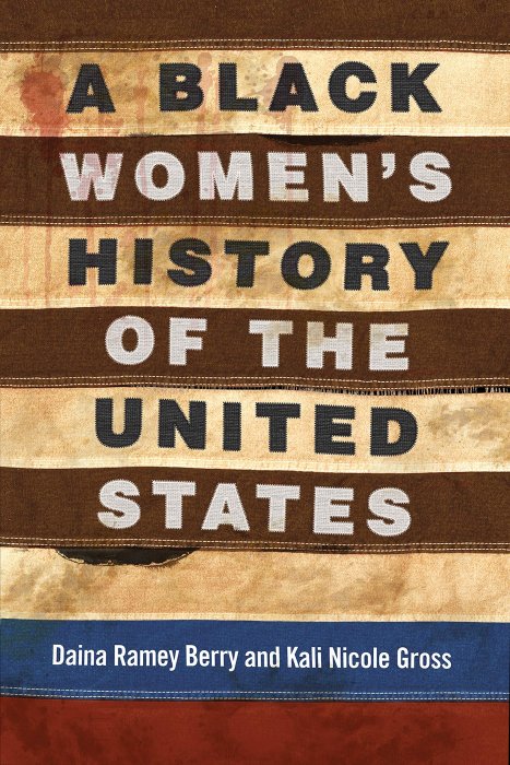 A Black Women'S History Of The United States