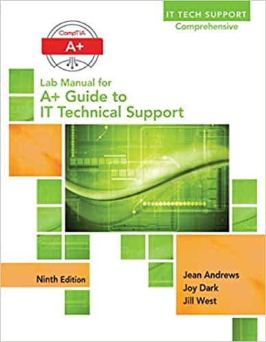 A+ Guide to IT Technical Support (9th Edition) ?