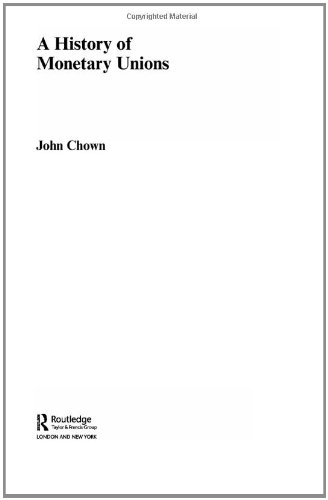 A History of Monetary Unions