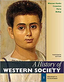 A History of Western Society, Volume 1: From Antiquity to the Enlightenment