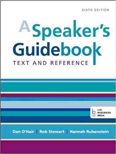 A Speaker's Guidebook: Text and Reference 6th Edition by Dan O'Hair