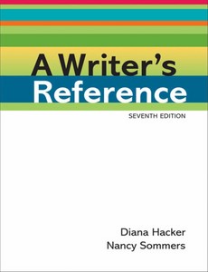A Writer?s Reference 7th Edition by Diana Hacker