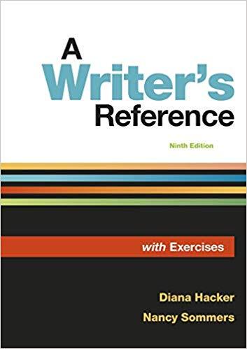 A Writer's Reference with Exercises 9th Edition by Diana Hacker