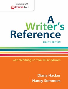 A Writer?s Reference with Writing in the Disciplines 8th by Diana Hacker