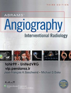 Abrams? Angiography Interventional Radiology Third Edition by Jeffrey Geschwind MD