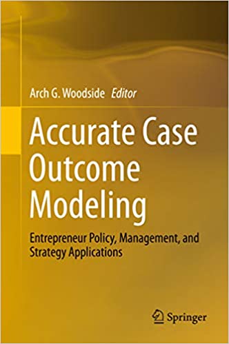 Accurate Case Outcome Modeling: Entrepreneur Policy, Management, and Strategy Applications