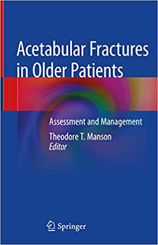 Acetabular Fractures in Older Patients: Assessment and Management