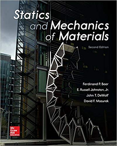 Statics and Mechanics of Materials (2nd Edition) ?