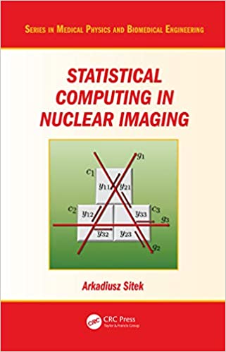 Statistical Computing in Nuclear Imaging ?