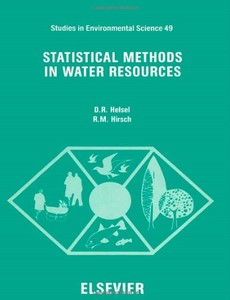 Statistical Methods in Water Resources Volume 49 by D. R. Helsel
