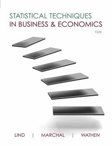 Statistical Techniques in Business and Economics 15th Edition by Lind, Douglas