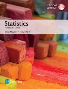 Statistics, 13th Global Edition by James T. McClave