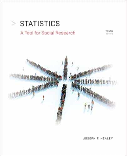 Statistics: A Tool for Social Research (10th Edition)