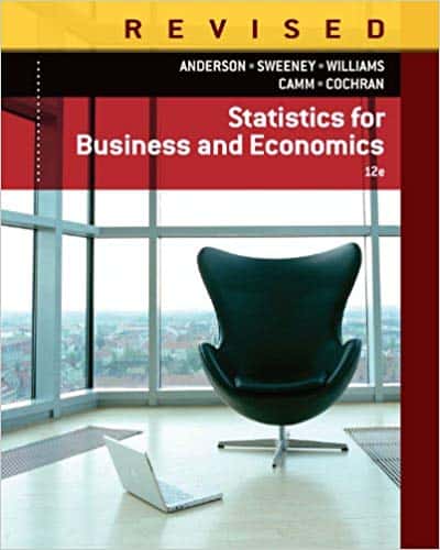 Statistics for Business and Economics (12th Edition, Revised) ?