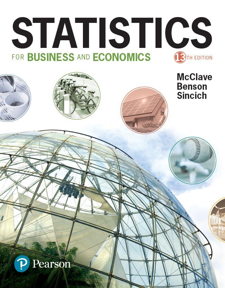 Statistics for Business and Economics 13th Edition by James T. McClave
