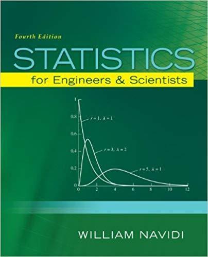 Statistics for Engineers and Scientists 4th Edition by Navidi