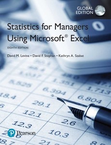 Statistics for Managers Using Microsoft Excel, Global Edition 8th by David M. Levine