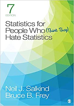 Statistics for People Who (Think They) Hate Statistics