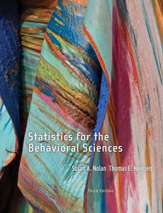 Statistics for the Behavioral Sciences 3rd Edition by Susan A. Nolan
