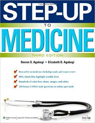 Step-Up to Medicine (Step-Up Series) 3rd Edition by Steven S. Agabegi
